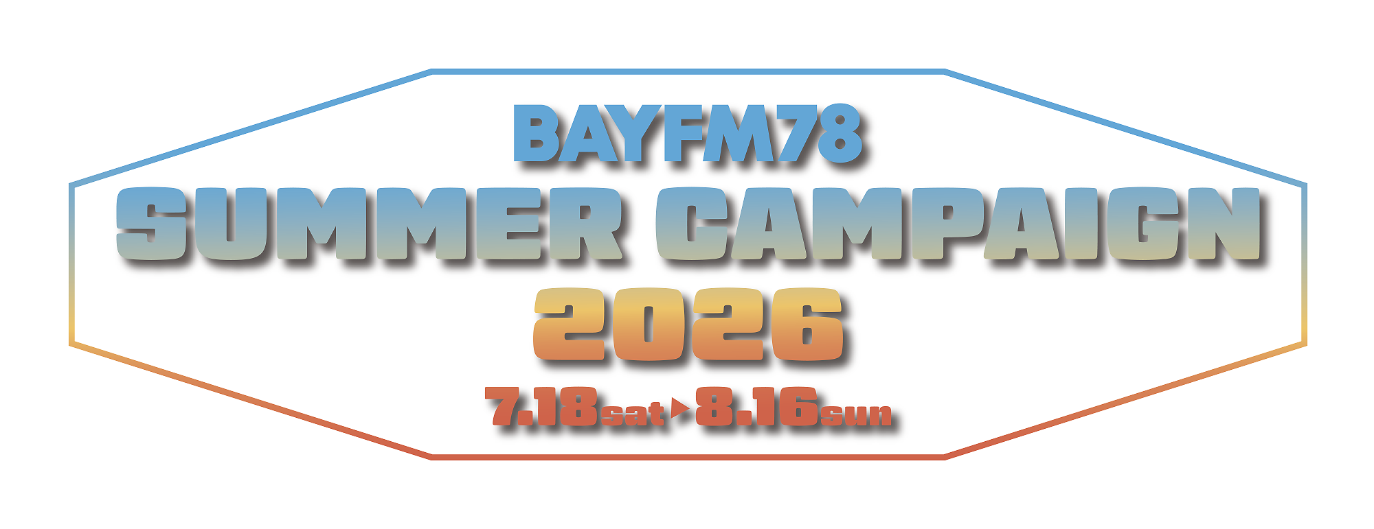 SUMMER CAMPAIGN 2026